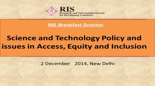 Breakfast Seminar : Science and Technology Policy and issues in Access, Equity and Inclusion