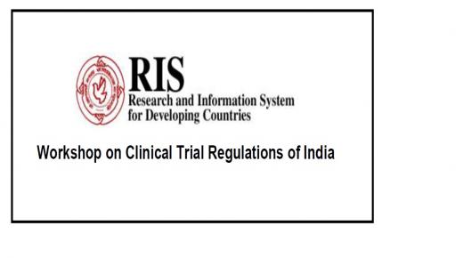 Workshop on Clinical Trial Regulations of India