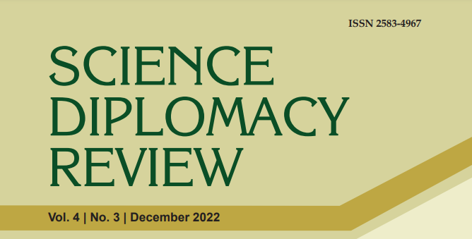 RIS | Science Diplomacy Review | Vol. 4 | No. 2 | October 2022