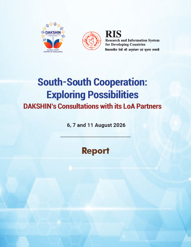 South-South Cooperation: Exploring Possibilities DAKSHIN’s Consultations with its LoA Partners